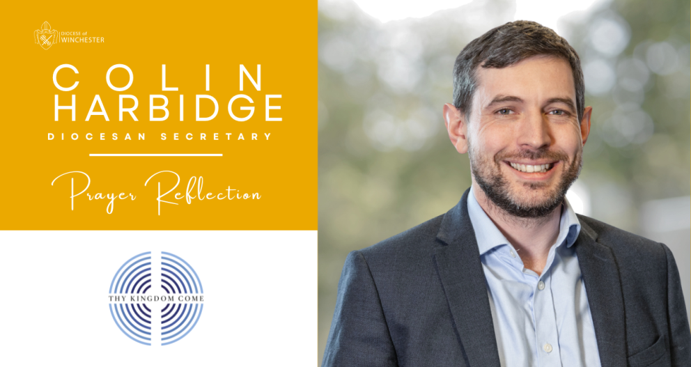 Thy Kingdom Come: Reflection from Colin Harbidge
