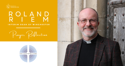 Thy Kingdom Come: Reflection from Interim Dean Roland Riem