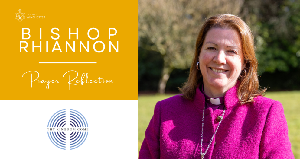 Thy Kingdom Come: Reflection from Bishop Rhiannon