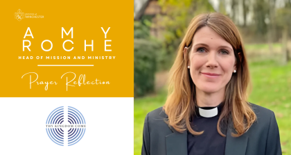 Thy Kingdom Come: Reflection from Revd Dr Amy Roche